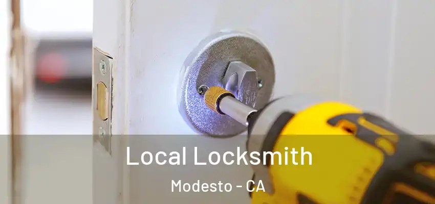  Local Locksmith Modesto - CA