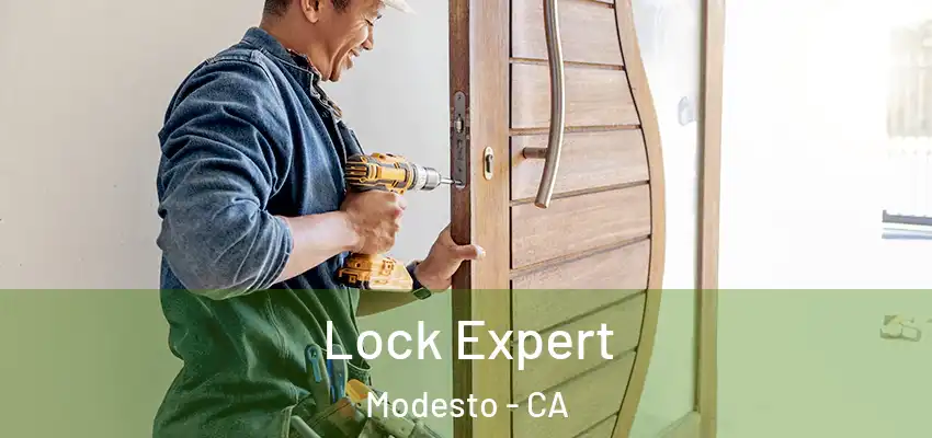 Lock Expert Modesto - CA
